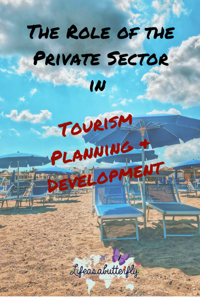 Private Sector in Tourism Planning and Development