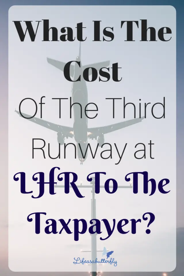 What is the cost of the third runway at LHR to the taxpayer?