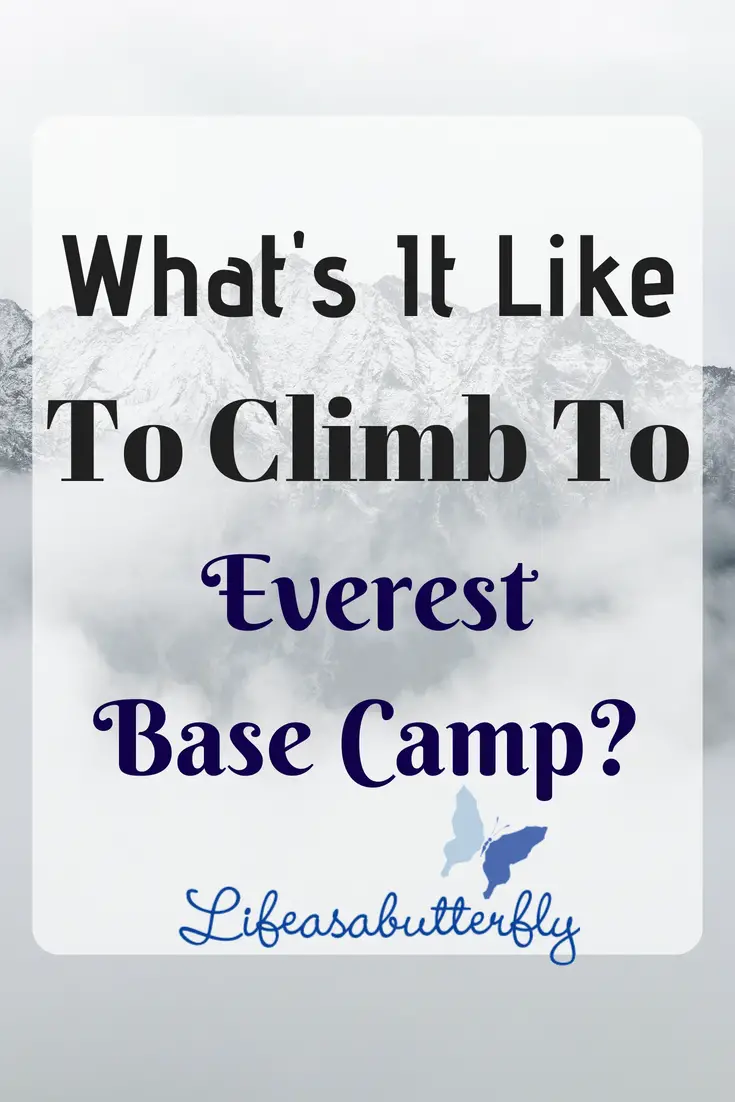 What's It Like To Climb To Everest Base Camp?