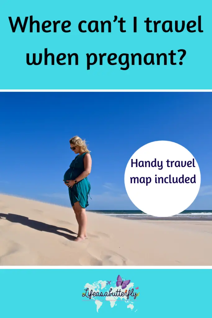 Where Can't I Travel When Pregnant?