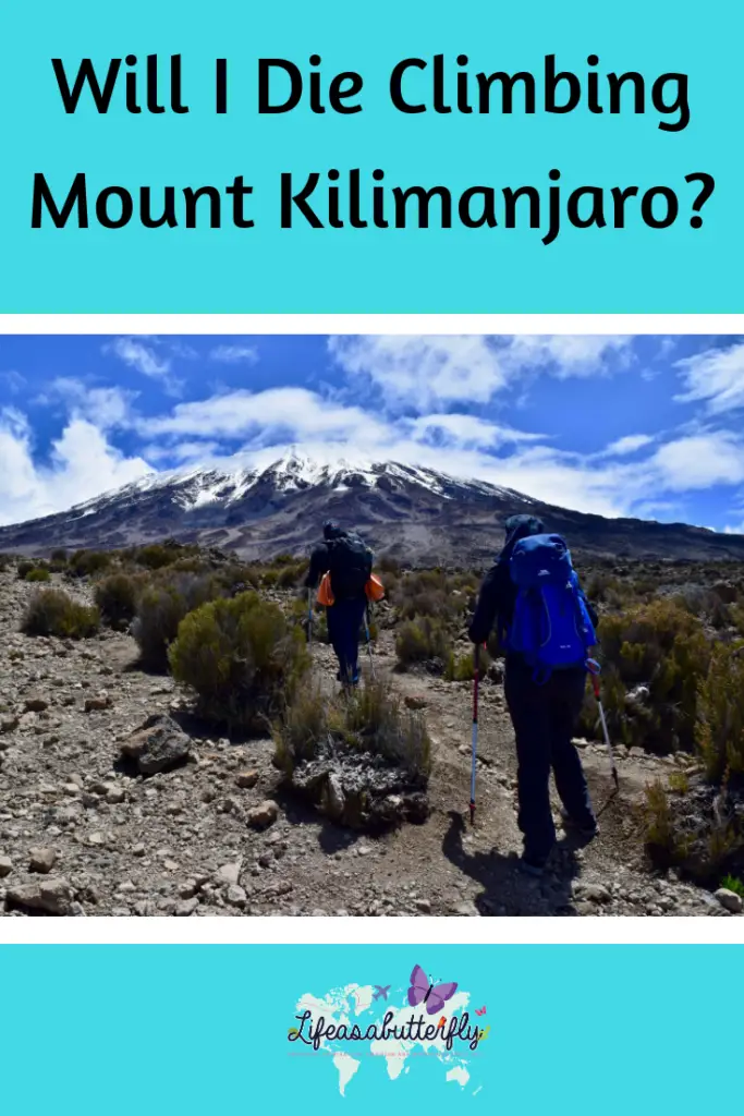 Will I Die Climbing Mount Kilimanjaro?