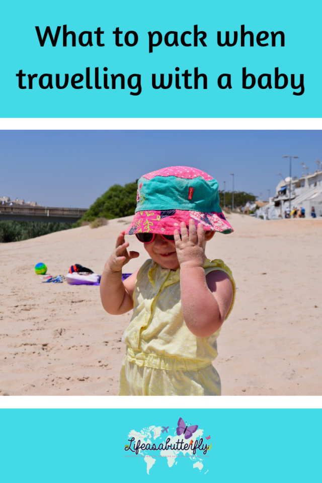 What to pack when travelling with a baby